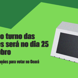 Segundo turno das eleições será no dia 25 de outubro; confira orientações para votar no Ceará