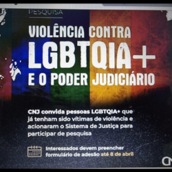 Conselho Nacional de Justiça lança pesquisa sobre violência da população LGBTQIA+