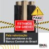 Estamos em greve; faça parte desta luta