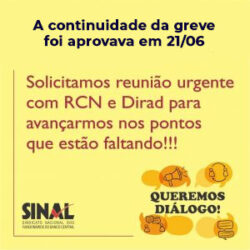 Categoria aprova continuidade da greve e envio de nova contraproposta
