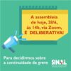AGN deliberativa na tarde de hoje definirá rumos da mobilização; participe!