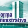 SINAL e Fonacate se mobilizam contra a reforma administrativa