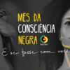 Atos celebram 20 de novembro e levam pauta do antirracismo ao governo Lula