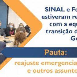 SINAL e Fonasefe intensificam diálogos com equipe de transição