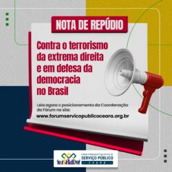 NOTA DE REPÚDIO contra o terrorismo da extrema direita e em defesa da democracia no Brasil
