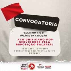 Atenção servidores do judiciário cearense