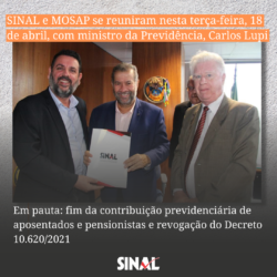 Decreto 10.620/2021 e PEC 555/2006 são temas de reunião com ministro da Previdência