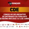 Conselho Deliberativo de Entidades da Fenajufe se reúne nos dias 3 e 4 de junho