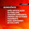 Quinquênios: após forte articulação da Fenajufe, senador apresenta emenda que estende ATS para servidores do PJU e MPU