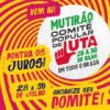 Comitês de Luta farão atos contra os juros altos a partir desta sexta (28)