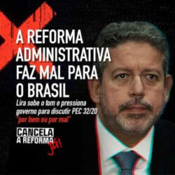 Governo federal reforça sinais de que é contra a reforma Administrativa