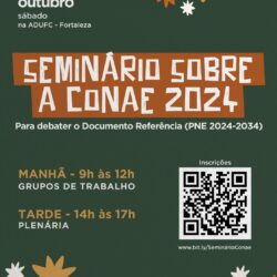 RUMOS DA EDUCAÇÃO – ADUFC promove seminário no sábado (21) sobre PNE e Conferência Nacional de Educação 2024