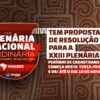 Tem propostas de resolução para a plenária? Período de cadastramento começa nesta terça-feira (17) e vai até o dia 10 de novembro