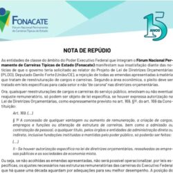 NOTA» Entidades repudiam solicitação do governo ao relator da LDO para rejeição de emendas de reestruturação de carreiras
