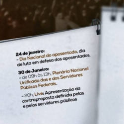 A luta por direitos e dignidade dos servidores públicos continua: veja o calendário