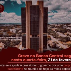 Greve segue nesta quarta-feira, 21; data terá nova rodada da mesa específica no MGI