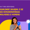 Governo lança cartilha tira-dúvidas sobre lei da igualdade salarial