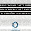 ASSIBGE DIVULGA CARTA ABERTA E ALERTA SOBRE RISCOS À SOBERANIA GEOESTATÍSTICA BRASILEIRA