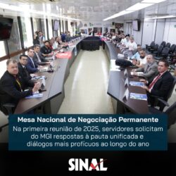 MNNP: no primeiro encontro de 2025, servidores cobram avanços à pauta unificada