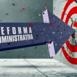 A Reforma Administrativa volta à pauta da Câmara
