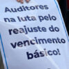 Delegados e delegados adjuntos de várias Regiões Fiscais decidem aderir à greve dos Auditores