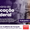 Plenária da Educação Federal ocorrerá no dia 11 de junho; inscrições estão abertas 