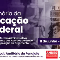 Plenária da Educação Federal ocorrerá no dia 11 de junho; inscrições estão abertas 