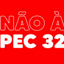 PEC 32 volta a ameaçar o serviço público e a Confetam convoca mobilização nacional