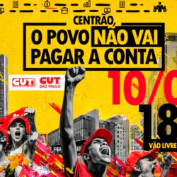 Quinta (10) é dia de ir às ruas exigir a taxação dos super-ricos