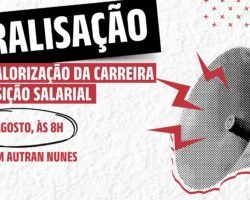 PARALISAÇÃO JÁ – Em 6 de Agosto