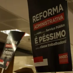 Saiba como participar da Plenária de preparação da Marcha contra a Reforma Administrativa