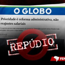 Fenajufe repudia publicação do jornal “O globo” que ataca servidores para defender a PEC 38/25