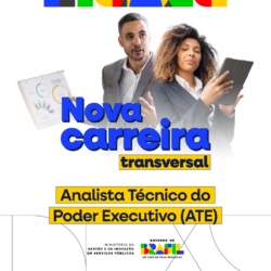 Nova carreira de Analista Técnico do Poder Executivo reorganiza dezenas de cargos para fortalecer capacidade do Estado