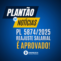 Aprovado o reajuste salarial – Uma vitória de todas as Analistas-Tributárias e de todos os Analistas-Tributários