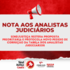 Nota aos analistas judiciários: SindJustiça reitera proposta prioritária e protocola novo pedido de correção da tabela dos analistas judiciários
