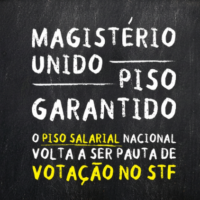 STF retoma votação da Lei do Piso do Magistério nesta sexta (15). ANDES-SN convoca mobilização