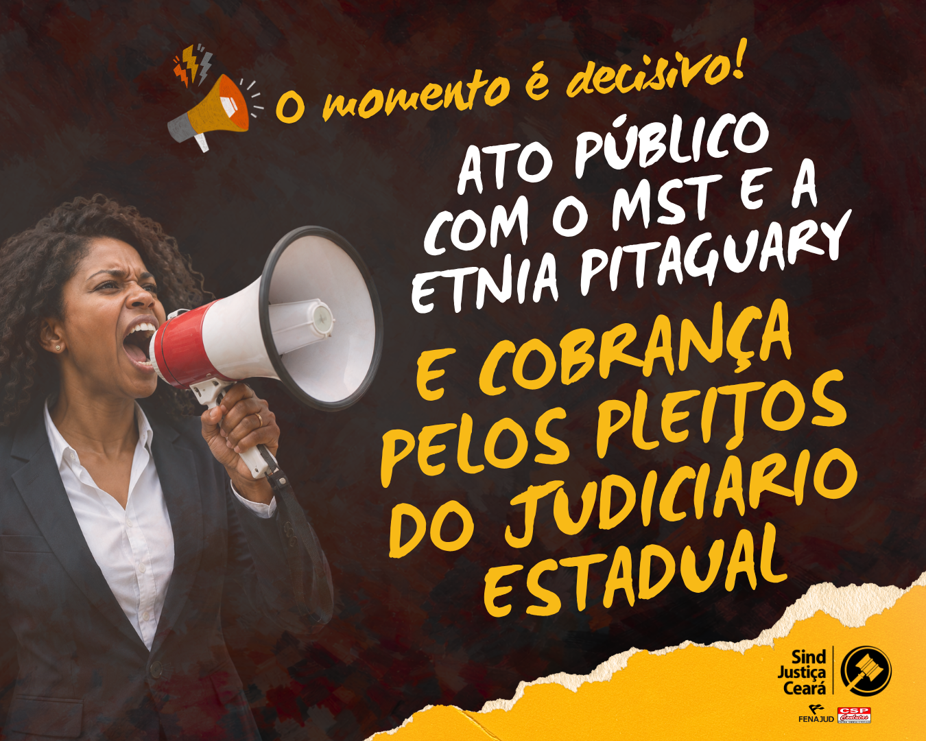 Jornadas de 10 de Junho: mobilização em defesa dos pleitos do Judiciário estadual, MST e Indígenas Pitaguary