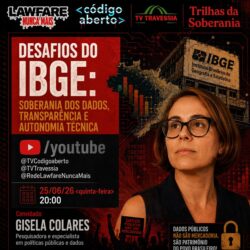 IBGE, soberania dos dados e transparência pública: o que está em jogo?