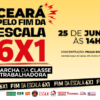 Ato contra a escala 6×1: SINDSIFCE convoca participação da base