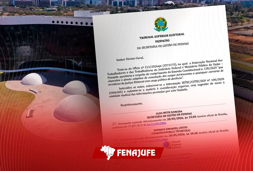 Em resposta à Fenajufe, TSE reconhece aplicabilidade da EC 138/25