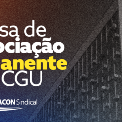 Sindicato envia nominata para CGU instituir Mesa Setorial de Negociação Permanente