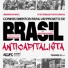 ANOTE NA AGENDA — GT de Política e Formação Sindical da ADUFC realiza seminário “Conhecimentos para um projeto de Brasil Anticapitalista” nas terças de agosto
