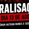 Paralisação em 13 de agosto: atos ocorrem no Fórum Autran Nunes e Sede do TRT