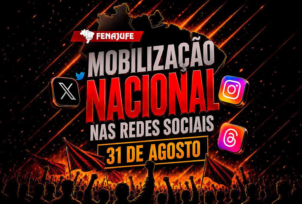 Participe da Mobilização Nacional nas Redes Sociais nesta segunda-feira (31)