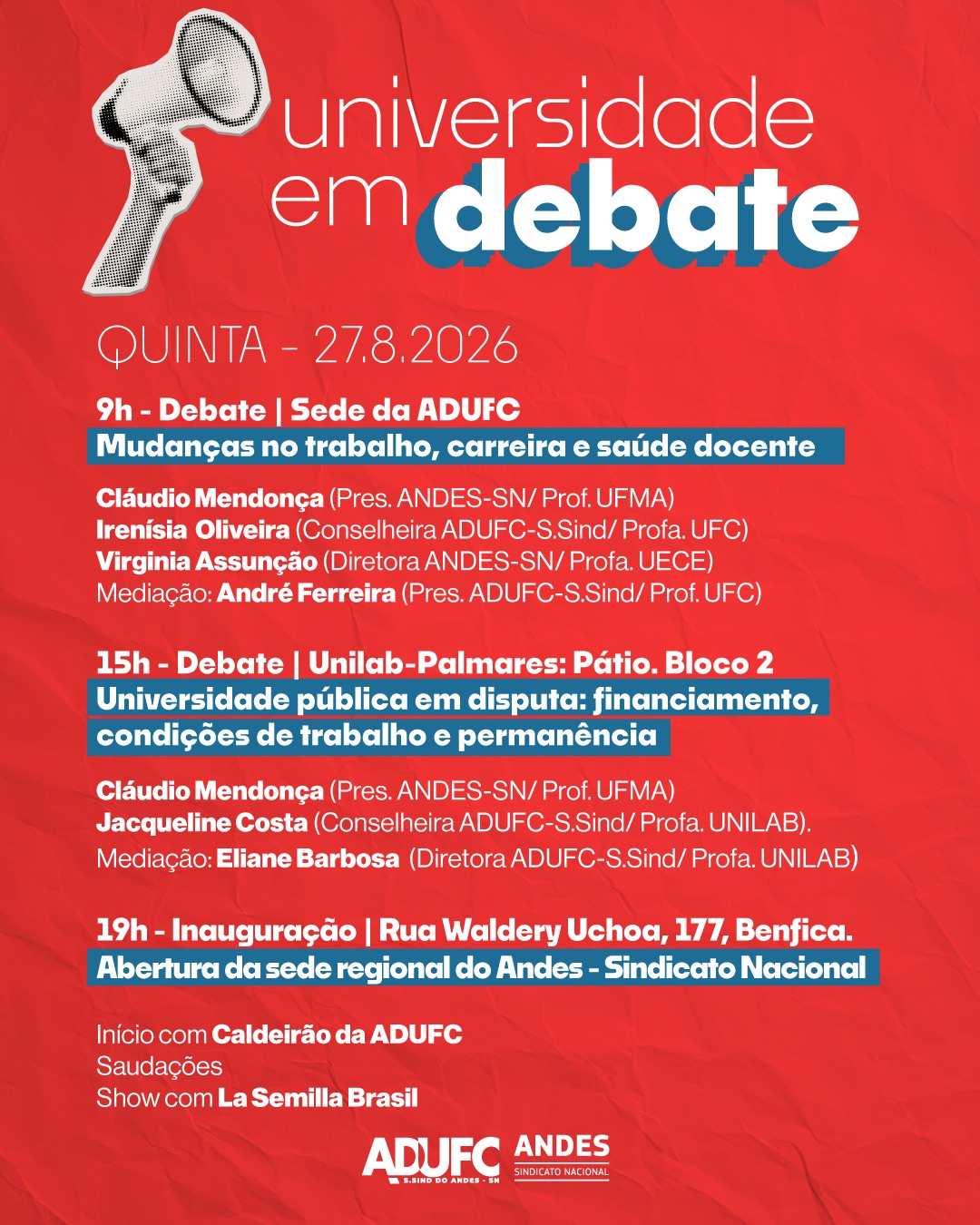 UNIVERSIDADE PÚBLICA — Prof. Cláudio Mendonça, presidente do ANDES-SN, participa de debates na ADUFC e na UNILAB no próximo dia 27