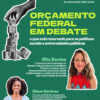 DEBATE — ADUFC promove seminário sobre o Orçamento Federal e o financiamento das universidades públicas na quinta-feira (17)