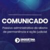 COMUNICADO: Passivo administrativo do abono de permanência e ação judicial